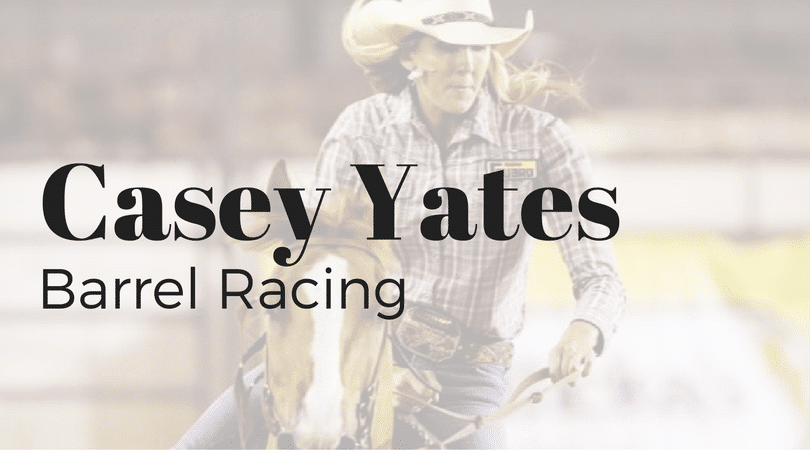 Best Ever Pads sponsored rider Casey Yates barrel racing team roping rodeo
