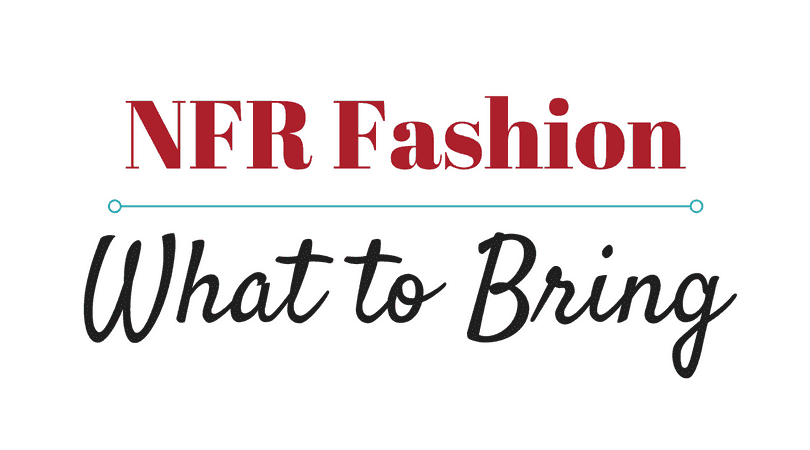 NFR Fashion: What to Bring